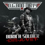 PHOTO: OG Boo Dirty - Born A Soldier Die A Vet Mixtape cover