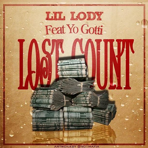 Lil Lody Ft Yo Gotti - Lost Count